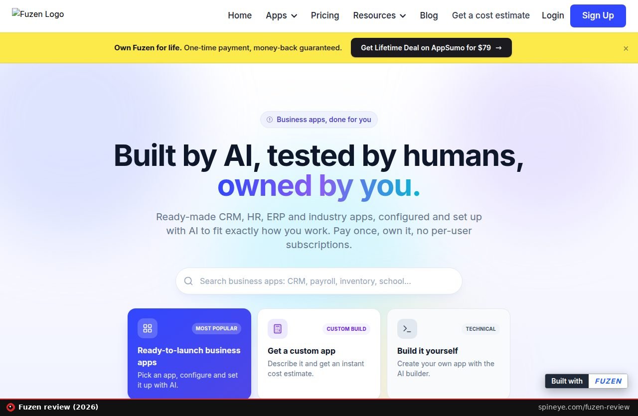 Fuzen review: the fuzen.io homepage with the claim Built by AI, tested by humans, owned by you and the $79 AppSumo banner